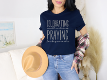 Load image into Gallery viewer, Celebrating Small Victories Praying for Big Miracles