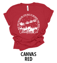 Load image into Gallery viewer, May You Never Be Too Old To Search The Skies On Christmas Eve