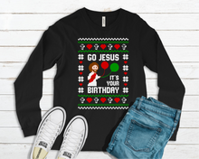 Load image into Gallery viewer, Go Jesus It's Your Birthday Ugly Sweater