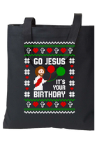 Load image into Gallery viewer, Go Jesus It's Your Birthday Ugly Sweater