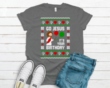 Load image into Gallery viewer, Go Jesus It's Your Birthday Ugly Sweater