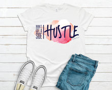 Load image into Gallery viewer, Mama's Got A Side Hustle Brand Shirts