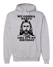 Load image into Gallery viewer, We Gonna Party Like Its Your Birthday