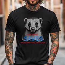 Load image into Gallery viewer, He Who Saves The Country Breaks No Laws