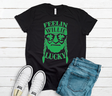 Load image into Gallery viewer, Feeling WILLIE Lucky