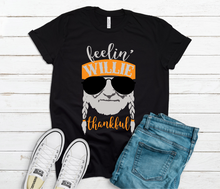 Load image into Gallery viewer, Feeling WILLIE Thankful