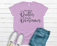 Load image into Gallery viewer, I'm Not A Quitter, I'm An Overcomer