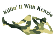 Load image into Gallery viewer, Killin' It With Kenzie