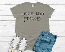 Load image into Gallery viewer, Trust the Process