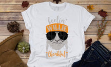 Load image into Gallery viewer, Feeling WILLIE Thankful