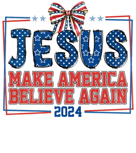 Make America Believe Again