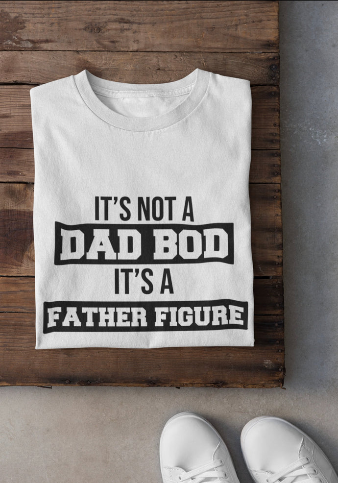 It's Not A Dad Bod, It's A Father Figure