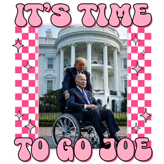 It's Time To Go Joe