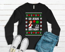 Load image into Gallery viewer, Go Jesus It&#39;s Your Birthday Ugly Sweater