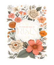 Load image into Gallery viewer, For He Is Risen Just As He Said