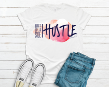 Load image into Gallery viewer, Mama&#39;s Got A Side Hustle Brand Shirts