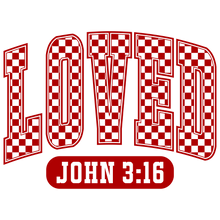 Load image into Gallery viewer, Loved John 3:16