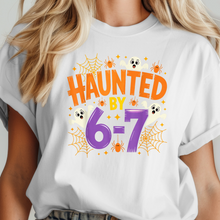 Load image into Gallery viewer, Haunted By 6-7
