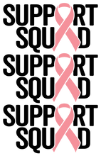 Load image into Gallery viewer, Breast Cancer Support Squad