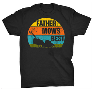 Father Mows Best