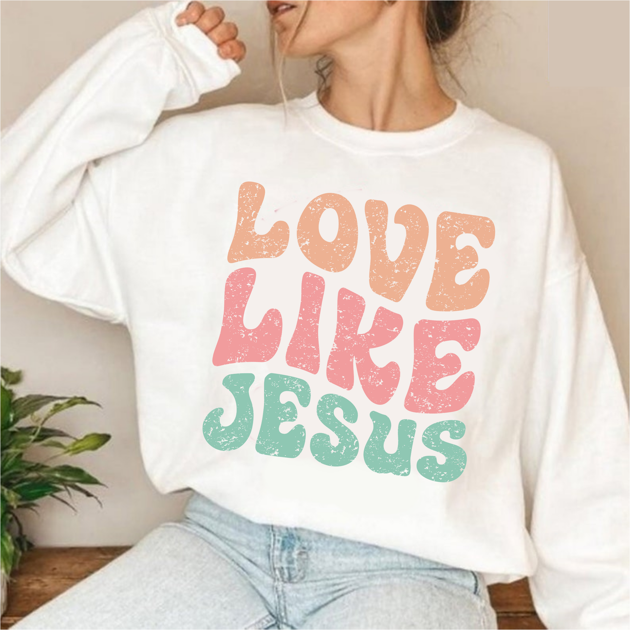 Love Like Jesus Sweatshirt Mama s Got A Side Hustle