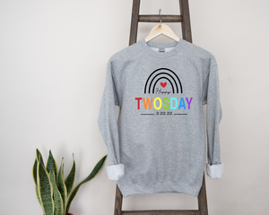Happy TWOSday 2-22-22 Sweatshirt
