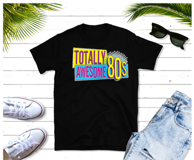 Totally Awesome 80s