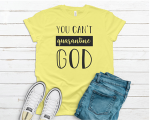 You Can't Quarantine God