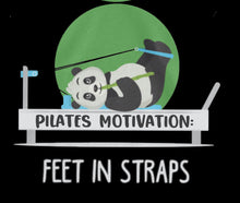 Load image into Gallery viewer, Pilates Motivation: Feet in Straps
